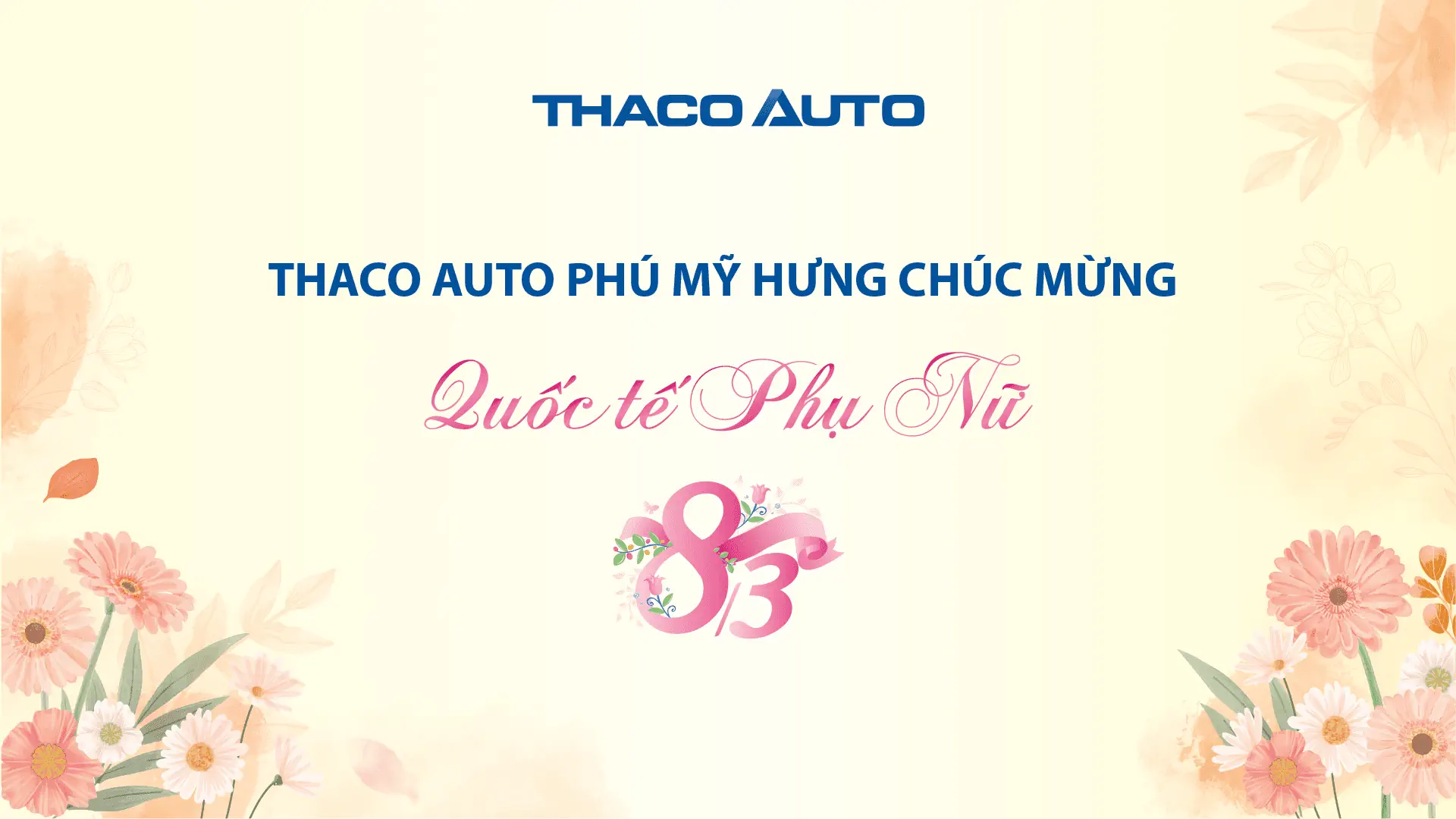 CHÚC MỪNG NGÀY QUỐC TẾ PHỤ NỮ 8/3