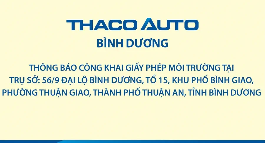 THACO AUTO BÌNH DƯƠNG CÔNG KHAI CẬP NHẬT GIẤY PHÉP MÔI TRƯỜNG