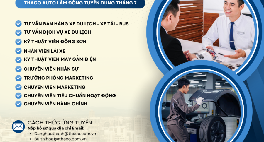 THACO AUTO LÂM ĐỒNG TUYỂN DỤNG THÁNG 7