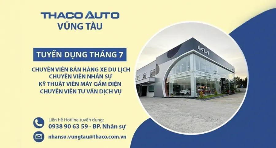 THACO AUTO Vũng Tàu tuyển dụng tháng 7/2024