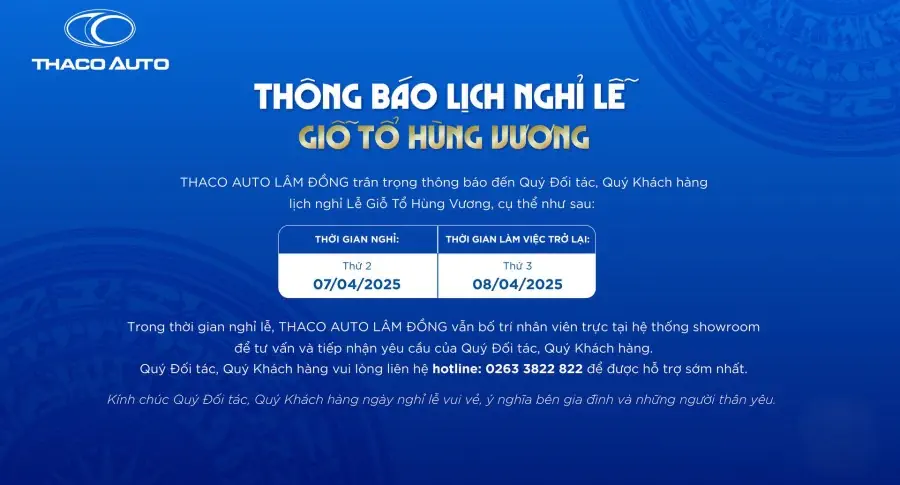 THACO AUTO Lâm Đồng thông báo lịch nghỉ lễ Giỗ Tổ Hùng Vương 2025