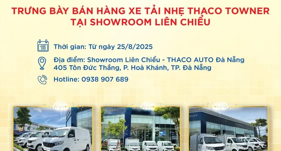 giới thiệu địa điểm trưng bày bán hàng xe tải nhẹ Thaco Towner tại Showroom Liên Chiểu