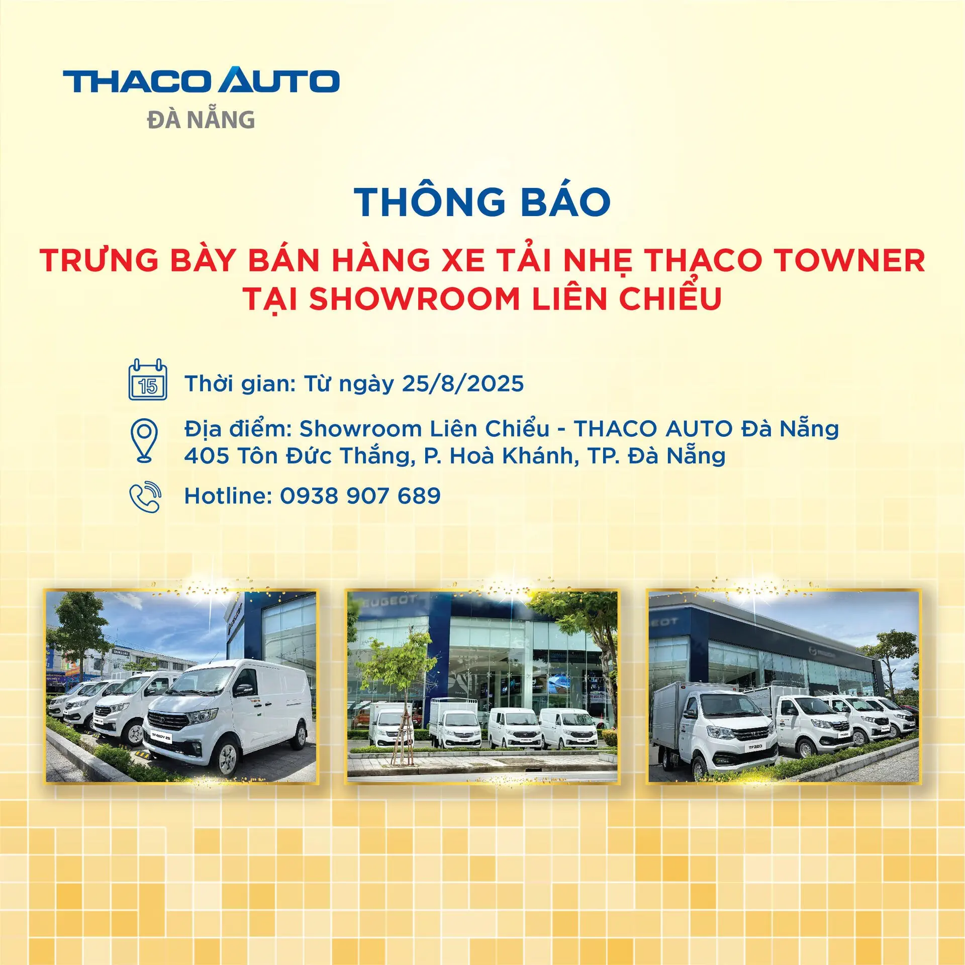giới thiệu địa điểm trưng bày bán hàng xe tải nhẹ Thaco Towner tại Showroom Liên Chiểu