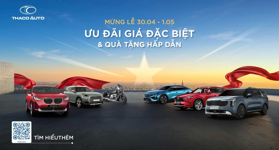 THACO AUTO Đắk Lắk ưu đãi đặc biệt & quà tặng hấp dẫn mừng Lễ 30/4 - 01/5