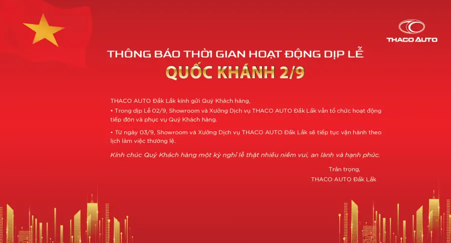 THACO AUTO Đắk Lắk thông báo thời gian hoạt động lễ  quốc khánh 2/9