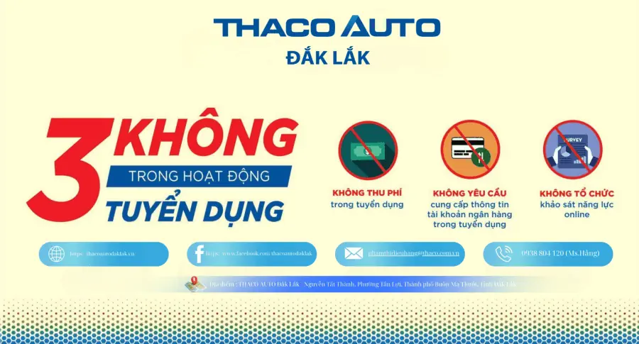 THACO AUTO Đắk Lắk Tuyển Dụng – Cam Kết “3 KHÔNG” Tuyển Dụng Minh Bạch, Uy Tín