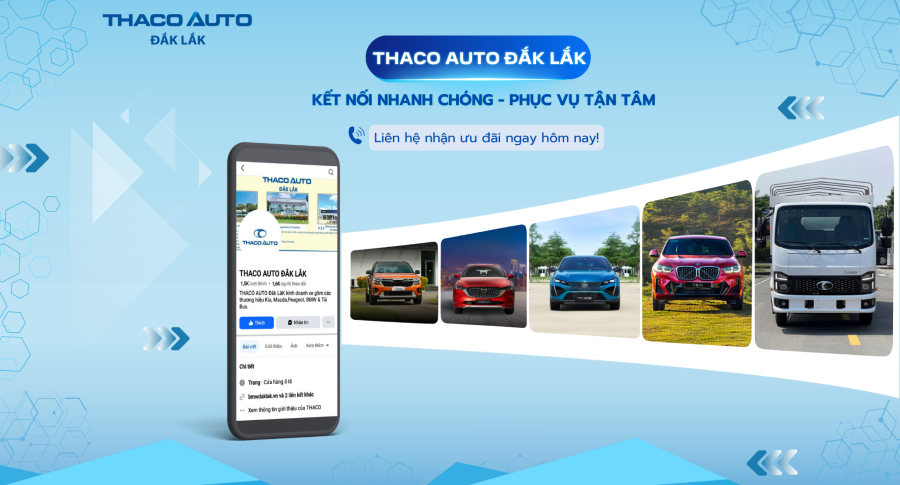 THACO AUTO Đắk Lắk - Kết nối nhanh chóng, phục vụ tận tâm