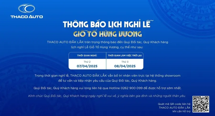 THACO AUTO Đắk Lắk thông báo lịch nghỉ lễ Giỗ Tổ Hùng Vương 2025