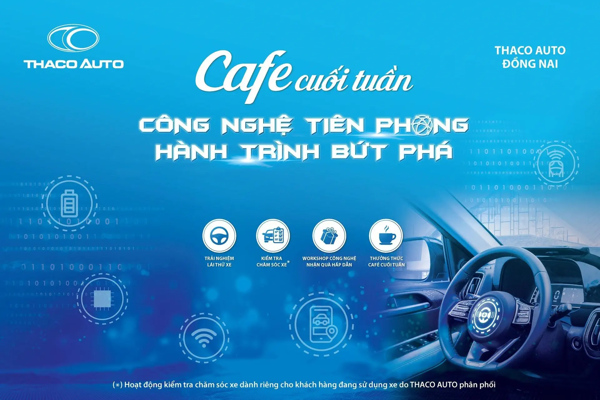 THACO AUTO ĐỒNG NAI TỔ CHỨC CHƯƠNG TRÌNH CÀ PHÊ CUỐI TUẦN