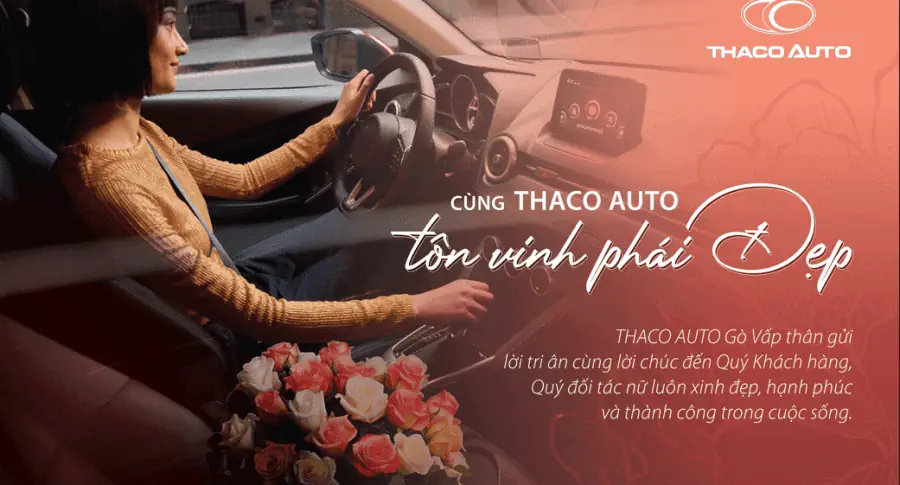 THACO AUTO Gò Vấp Chúc Mừng Ngày Phụ Nữ Việt Nam 20.10