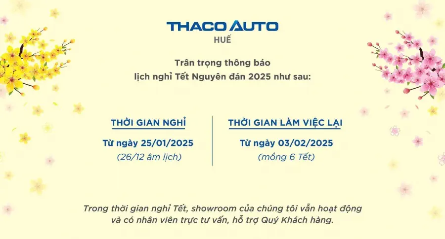 Thông báo lịch nghỉ tết nguyên đán của THACO AUTO Huế