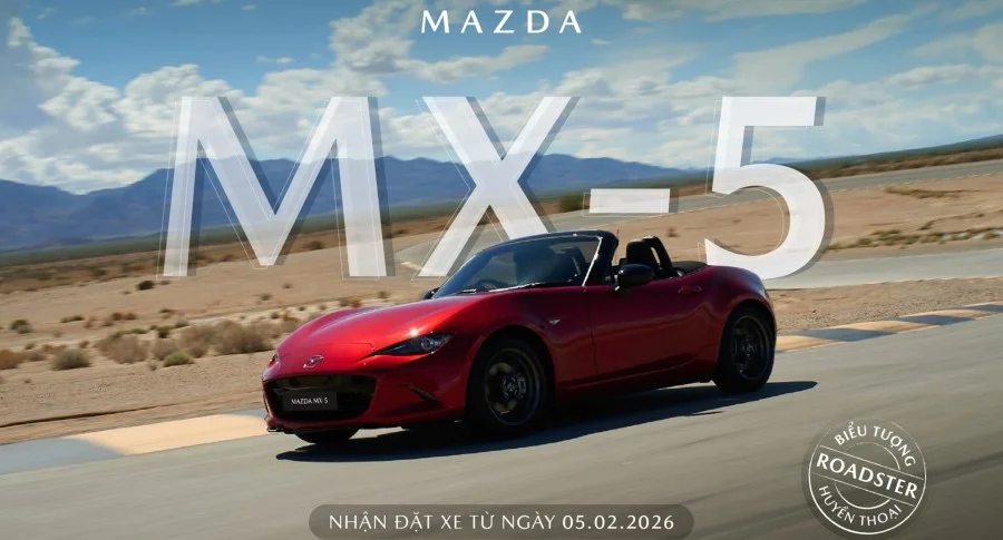 Mazda MX-5 – Roadster thể thao huyền thoại, nhận đặt xe từ ngày 05/02/2026