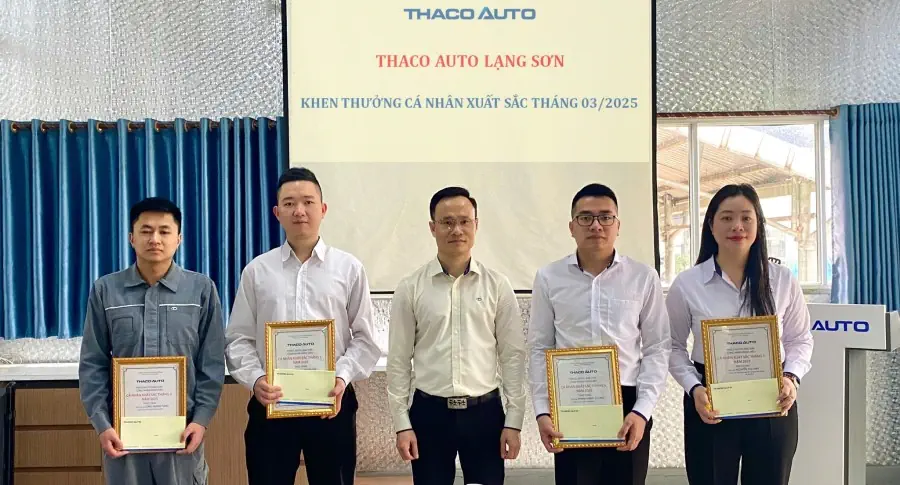 THACO AUTO LẠNG SƠN - KHEN THƯỞNG CÁ NHÂN XUẤT SẮC THÁNG 03.2025