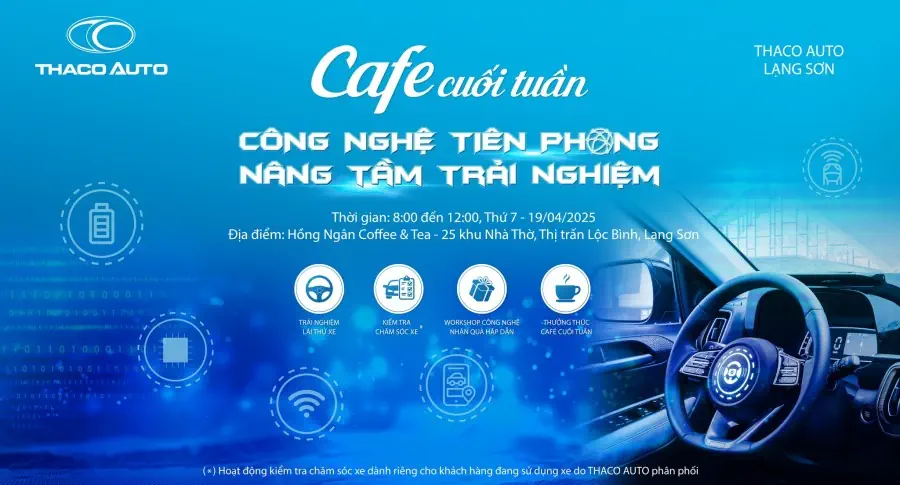 CÙNG THACO AUTO NÂNG TẦM TRẢI NGHIỆM VỚI CHƯƠNG TRÌNH “CAFE CUỐI TUẦN” CHỦ ĐỀ CÔNG NGHỆ
