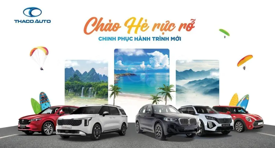 TRẢI NGHIỆM HÈ RỰC RỠ CÙNG THACO AUTO LẠNG SƠN VỚI NHIỀU HOẠT ĐỘNG HẤP DẪN