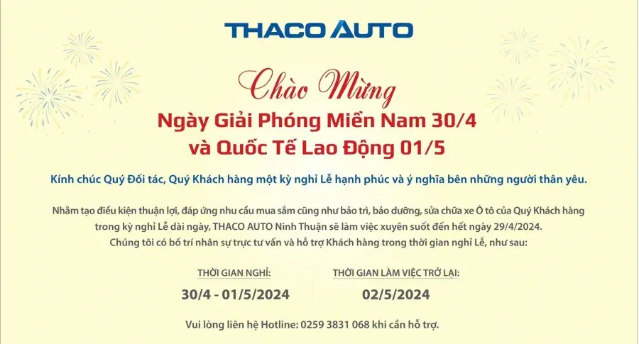 THACO AUTO NINH THUẬN THÔNG BÁO LỊCH HOẠT ĐỘNG TRONG DỊP LỄ 30/04 - 01/05