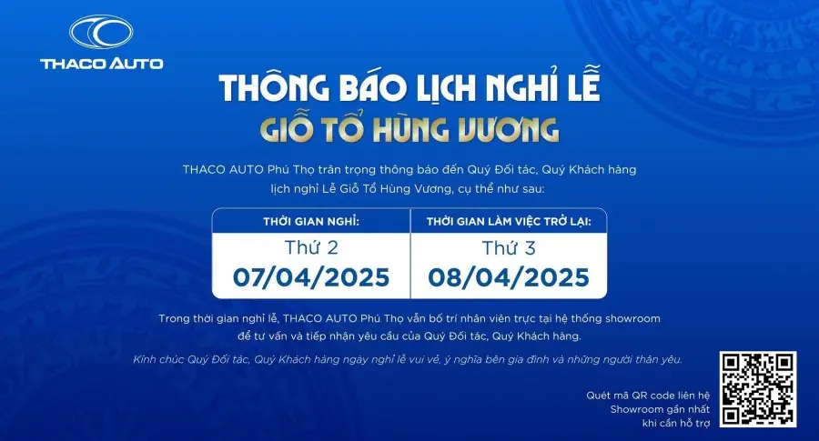 THACO AUTO PHÚ THỌ THÔNG BÁO LỊCH LÀM VIỆC DỊP LỄ GIỖ TỔ HÙNG VƯƠNG