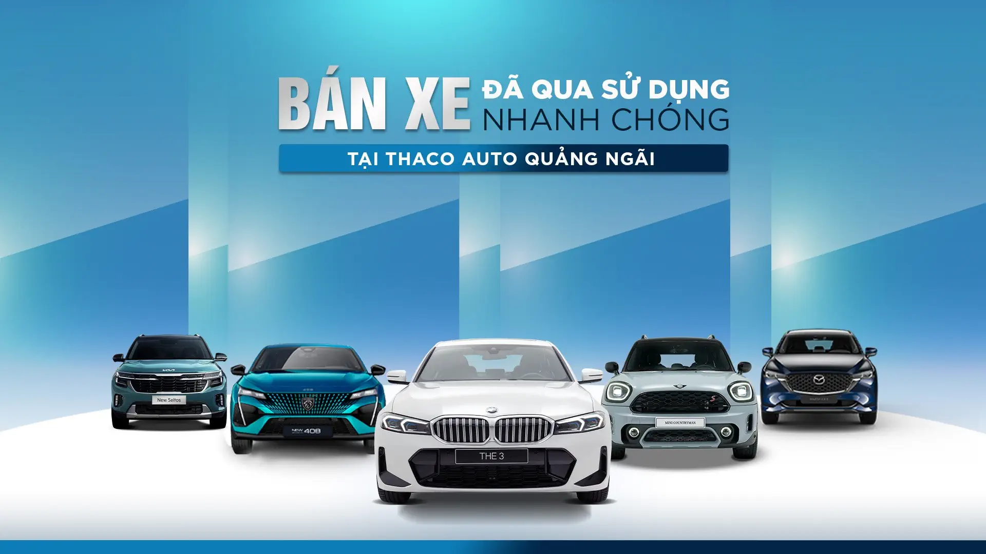 Bán xe đã qua sử dụng nhanh chóng tại THACO AUTO Quảng Ngãi