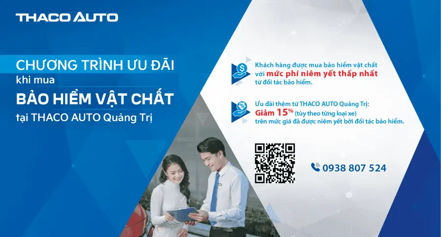 "An tâm tuyệt đối” khi mua bảo hiểm vật chất tại THACO AUTO Quảng Trị