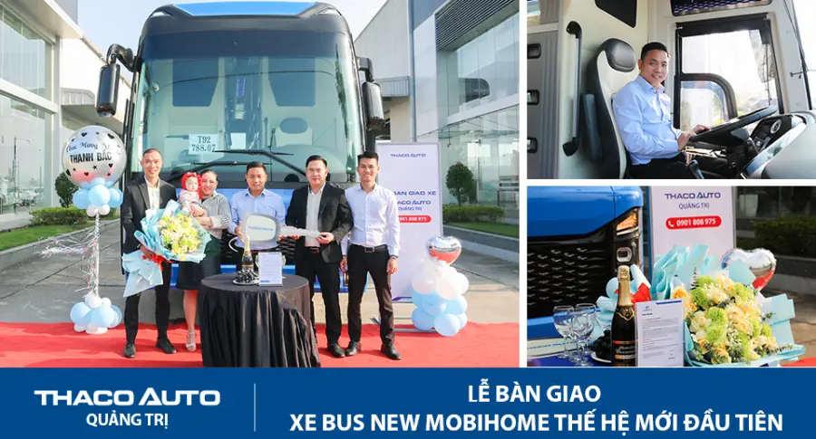 THACO AUTO Quảng Trị bàn giao chiếc xe Bus New Mobihome thế hệ mới đầu tiên
