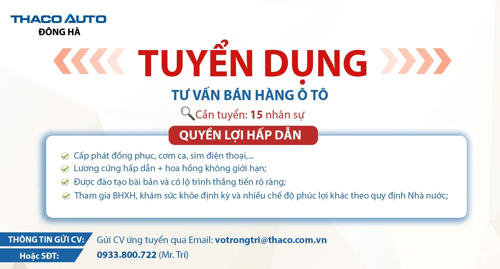 THACO AUTO Đông Hà tuyển dụng Tư vấn bán hàng xe Ô tô Tháng 8