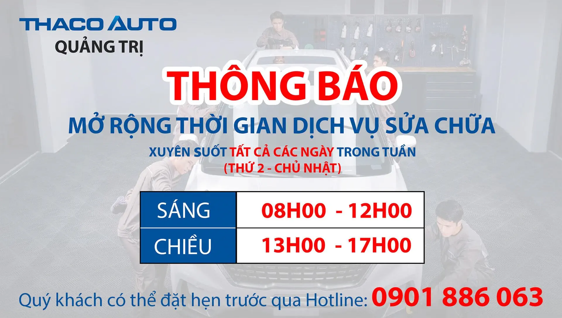THACO AUTO Quảng Trị mở rộng thời gian Dịch vụ sửa chữa