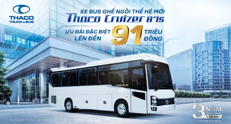 Chương trình ưu đãi đặc biệt dành cho khách hàng mua xe bus ghế ngồi THACO CRUIZER 87S thế hệ mới