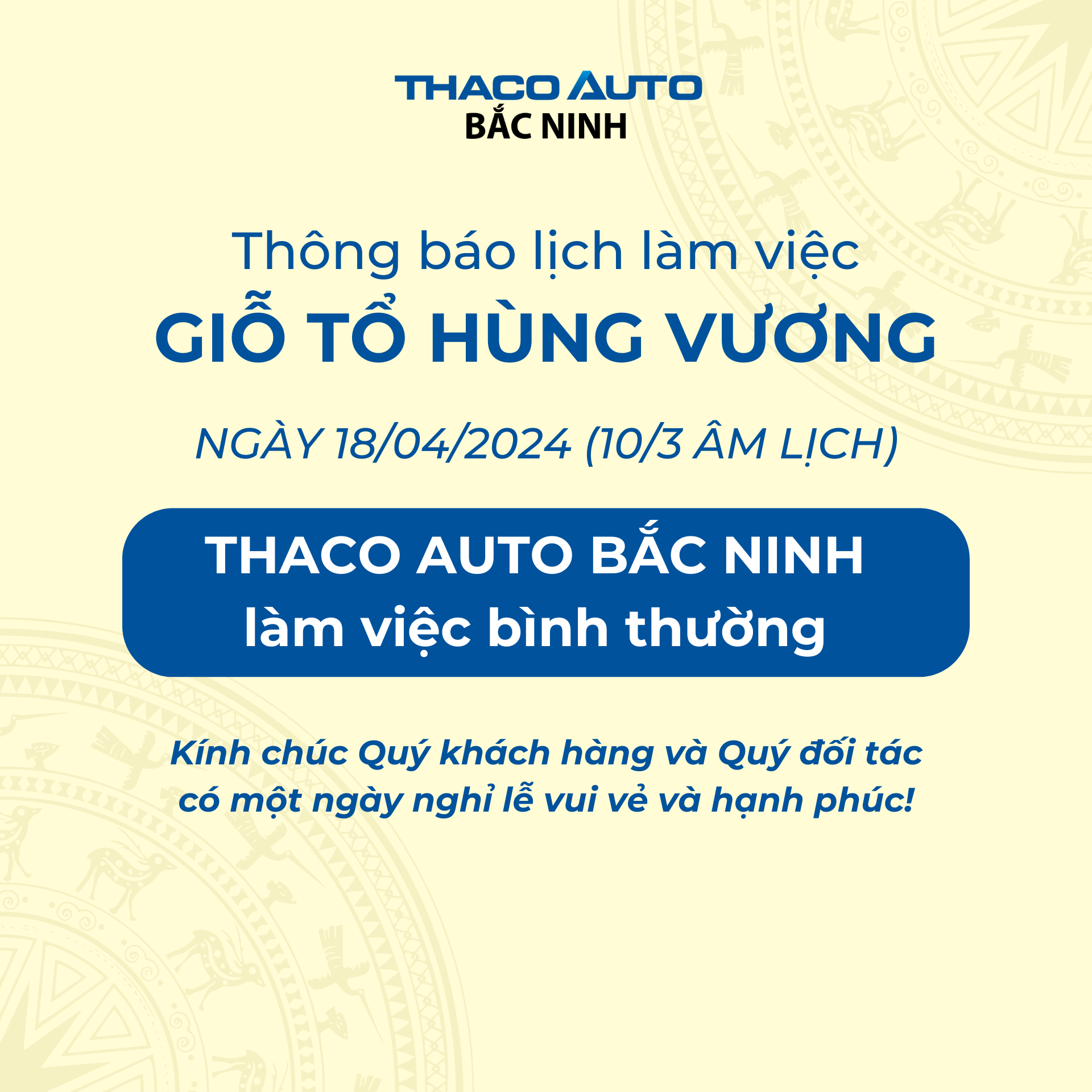 [THÔNG BÁO] THACO AUTO BẮC NINH LÀM VIỆC LÀM VIỆC XUYÊN SUỐT GIỖ TỔ HÙNG VƯƠNG