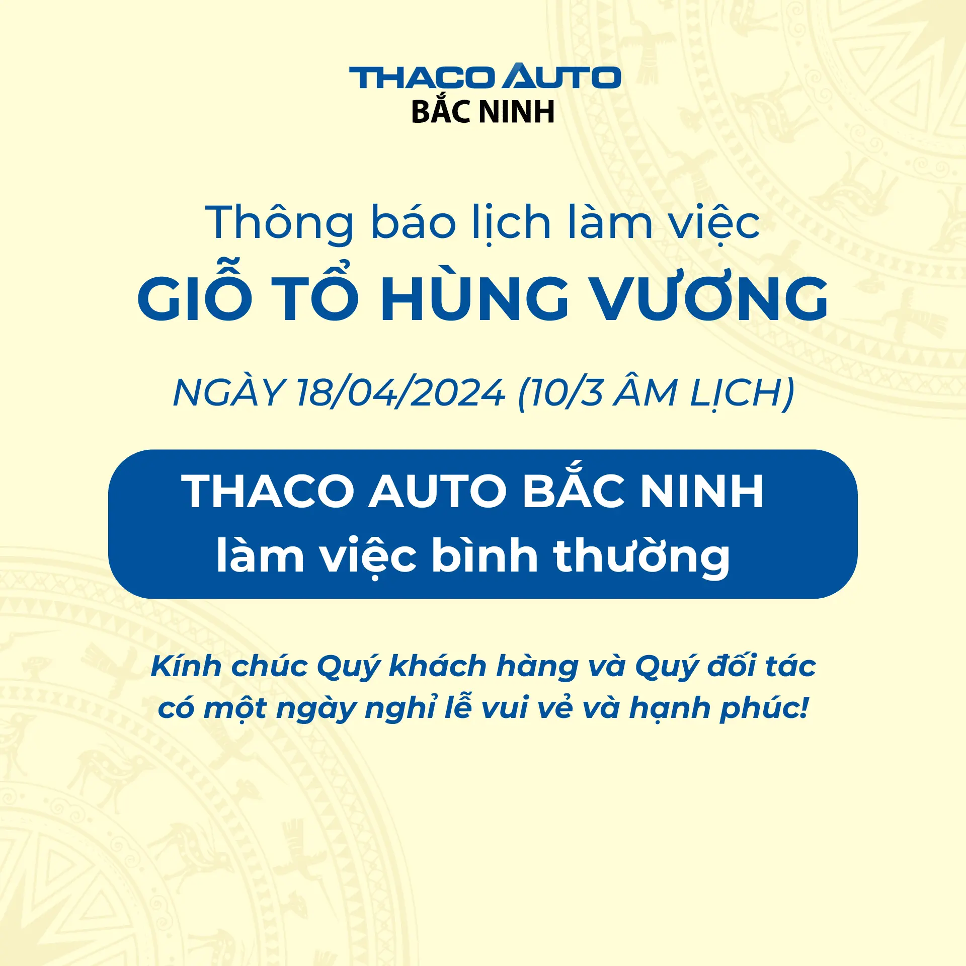 [THÔNG BÁO] THACO AUTO BẮC NINH LÀM VIỆC LÀM VIỆC XUYÊN SUỐT GIỖ TỔ HÙNG VƯƠNG