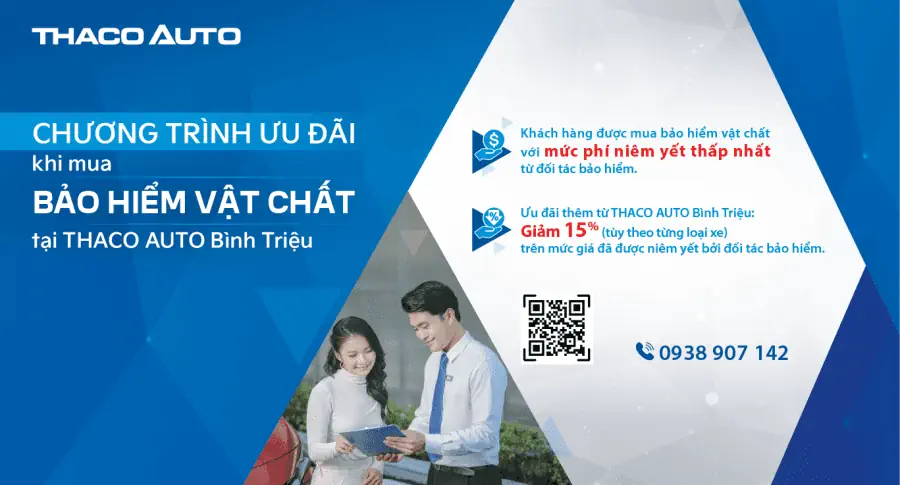 “An tâm tuyệt đối” khi mua bảo hiểm vật chất  tại THACO AUTO Bình Triệu