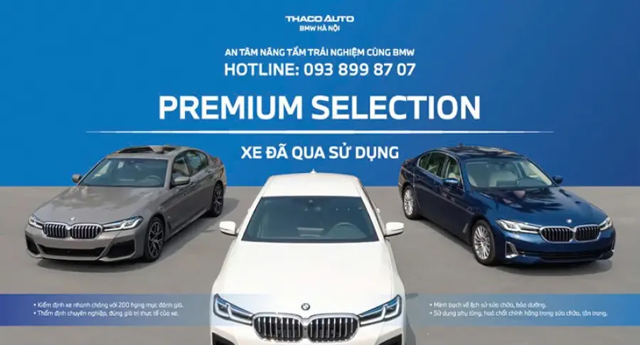 Nhận thu mua, Ký gửi xe ô tô đã qua sử dụng cùng THACO AUTO BMW Hà Nội