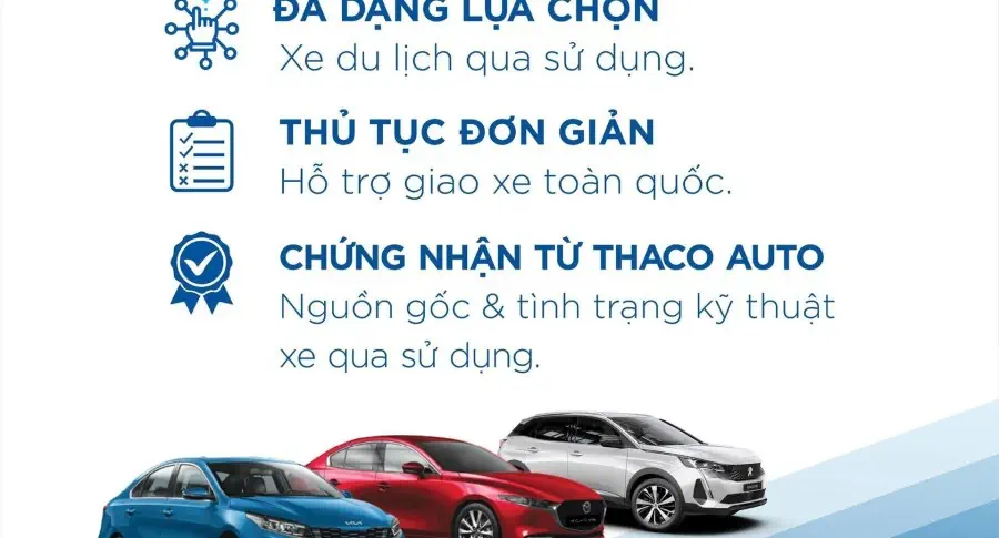 THACO AUTO GIẢI PHÓNG - GIẢI PHÁP ĐỔI XE & KINH DOANH XE QUA SỬ DỤNG