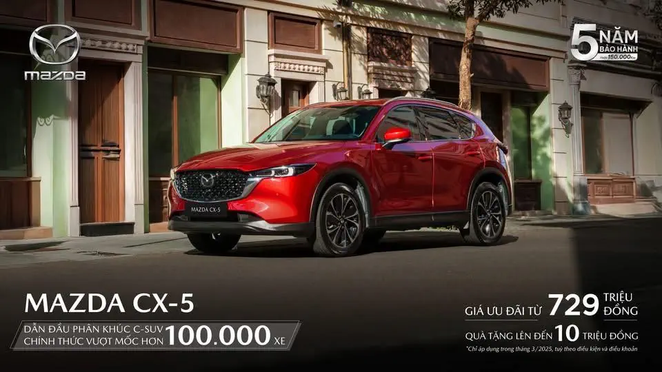 CỘT MỐC 100.000 XE | MAZDA CX-5 TRI ÂN KHÁCH HÀNG VỚI NHIỀU ƯU ĐÃI HẤP DẪN