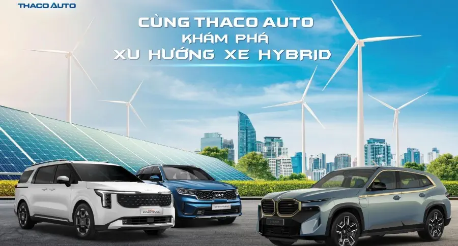 Cùng THACO AUTO khám phá xu hướng Xe Hybrid
