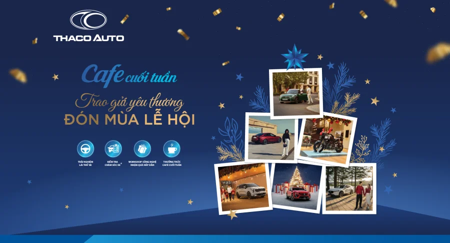 Khởi động chuỗi sự kiện Cafe cuối tuần tại THACO AUTO: Trao gửi yêu thương, đón mùa lễ hội