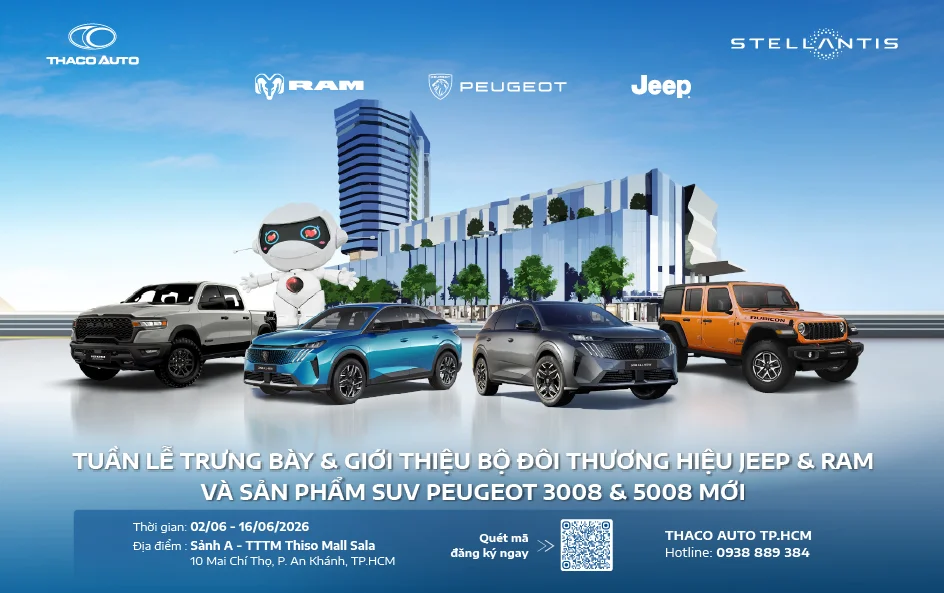 Tuần lễ trưng bày & giới thiệu bộ đôi thương hiệu Jeep & Ram và sản phẩm suv Peugeot 3008 & 5008 hoàn toàn mới