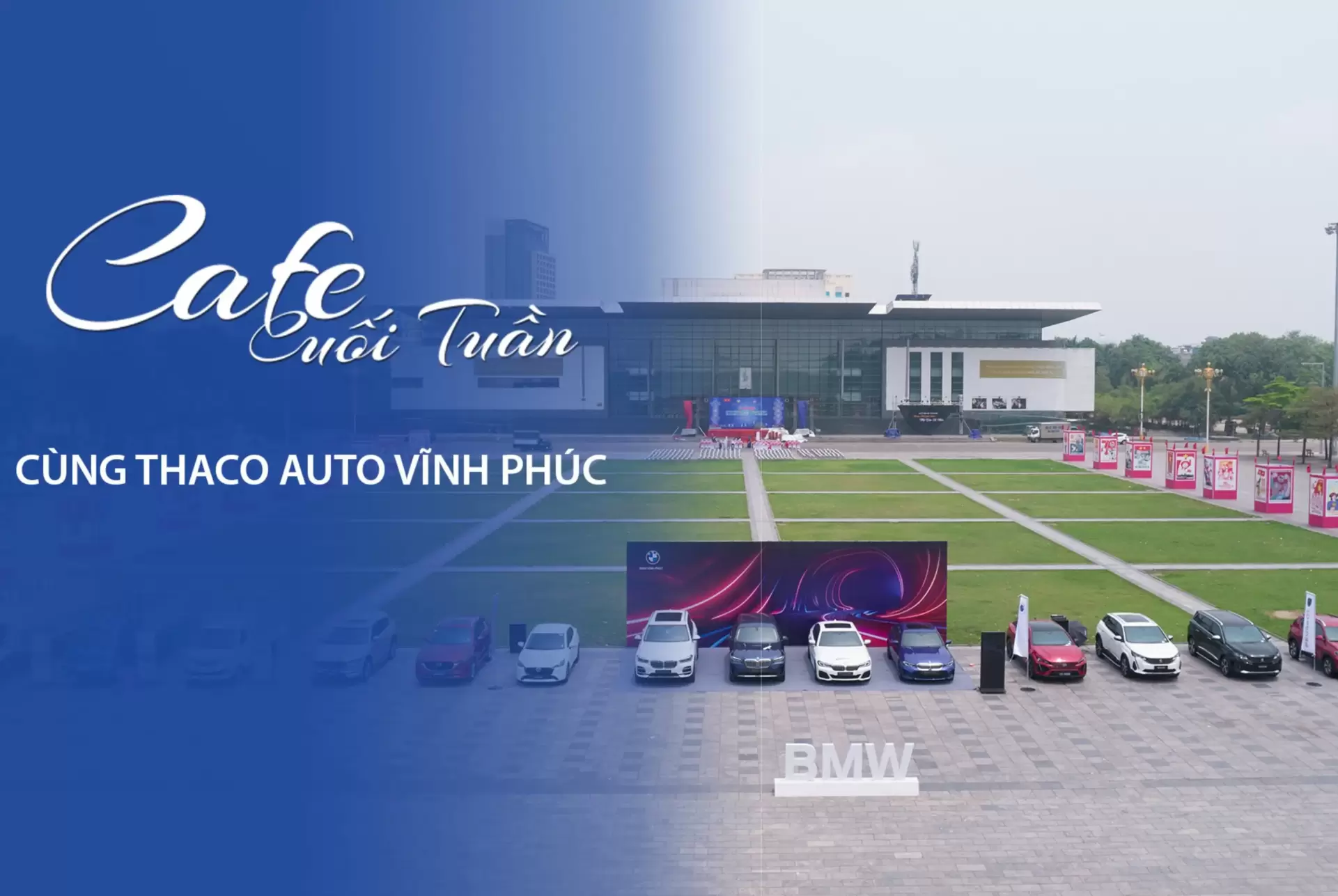 MỘT NGÀY BẬN RỘN CHUẨN BỊ SỰ KIỆN "CAFE CUỐI TUẦN CÙNG THACO AUTO VĨNH PHÚC" CỦA CBCNV THACO AUTO VĨNH PHÚC