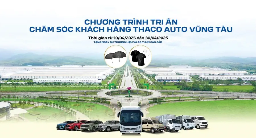 THACO AUTO VŨNG TÀU TRI ÂN KHÁCH HÀNG SỬ DỤNG DỊCH VỤ TẠI CÁC XƯỞNG DỊCH VỤ THƯƠNG HIỆU