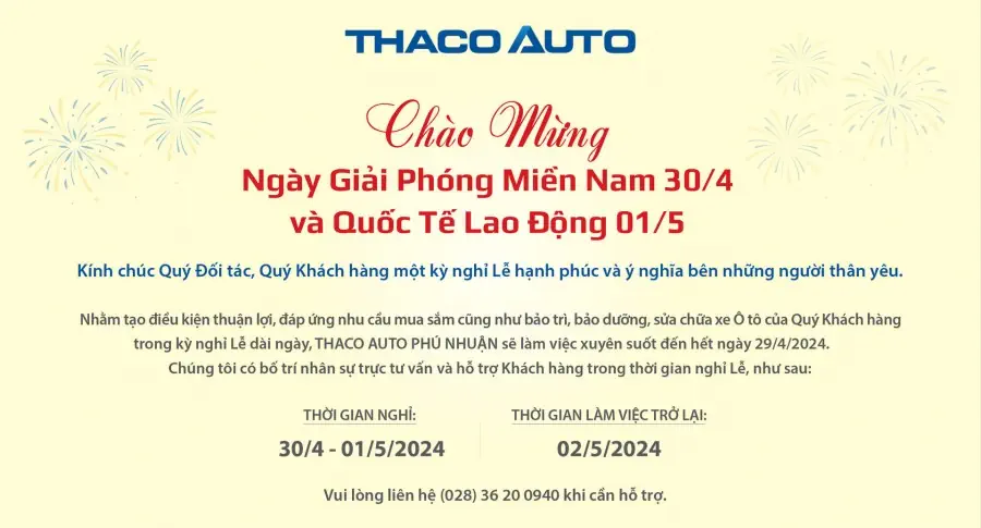 THACO AUTO PHÚ NHUẬN THÔNG BÁO LỊCH LÀM VIỆC TRONG DỊP LỄ 30/04 - 01/05